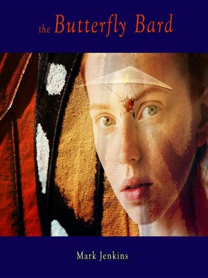 cover image of The Butterfly Bard